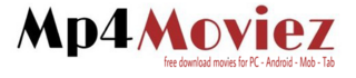 Mp4Moviez | Mp4moviez 2025 Download latest Hindi South