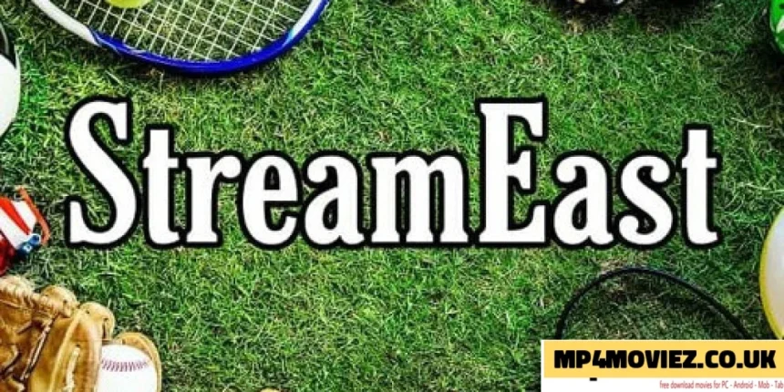 Streameast: Your Go-To Source for Live Sports Streaming