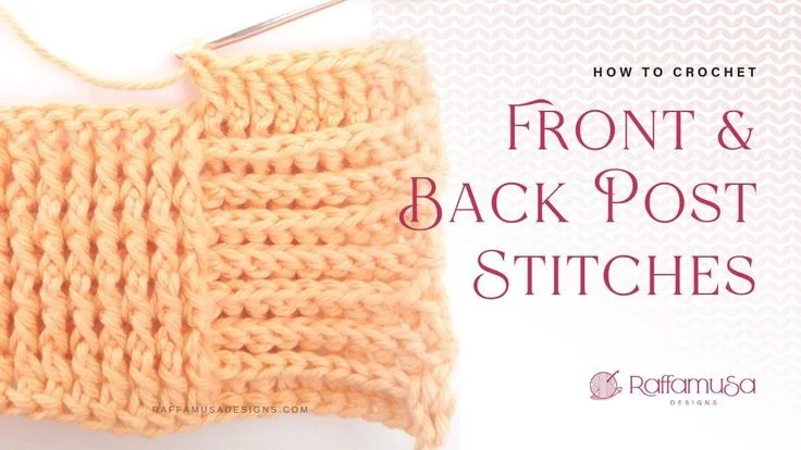 What Is Front Post Double Crochet?