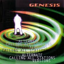 Genesis alternate calling all stations bootleg