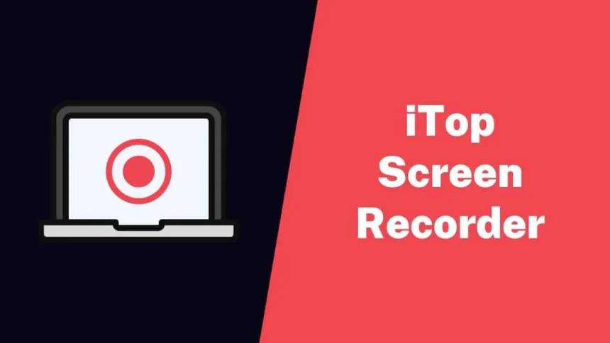7 Why iTop Online Screen Recorder Is My Go-To Screen Recorder for Fast, Free Recording